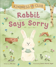 Load image into Gallery viewer, Kindness Club: Rabbit Says Sorry