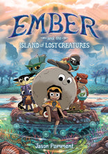 Load image into Gallery viewer, Ember and the Island of Lost Creatures