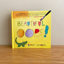 Load image into Gallery viewer, Beautiful Oops!