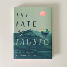 Load image into Gallery viewer, Fate of Fausto