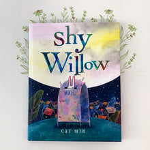 Load image into Gallery viewer, Shy Willow