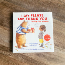 Load image into Gallery viewer, I Say Please and Thank You