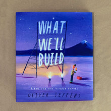 Load image into Gallery viewer, What We'll Build