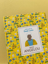 Load image into Gallery viewer, Little Guides to Great Lives: Maya Angelou