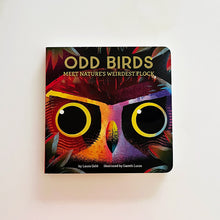 Load image into Gallery viewer, Odd Birds: Meet Nature's Weirdest Flock