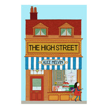 Load image into Gallery viewer, The High Street