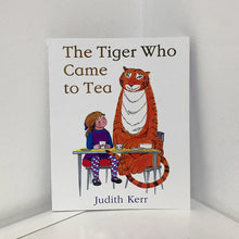 Load image into Gallery viewer, The Tiger Who Came to Tea
