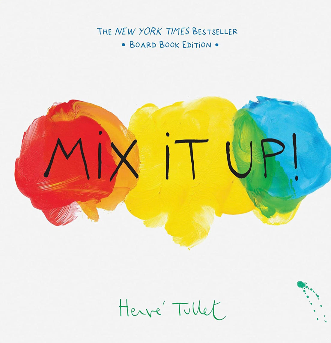 Mix It Up! (Board book edition)